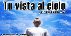 Enrique-tu-vista-al-cielo