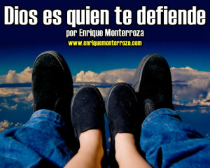 Enrique-Dios-es-quien-te-defiende