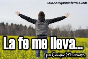 Enrique-La-fe-me-lleva