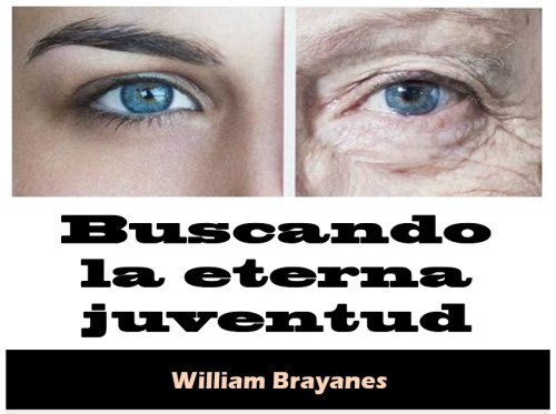 Buscando la eterna juventud