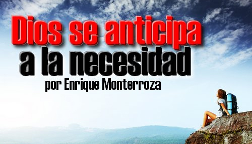 Dios-se-anticipa-a-la-necesidad