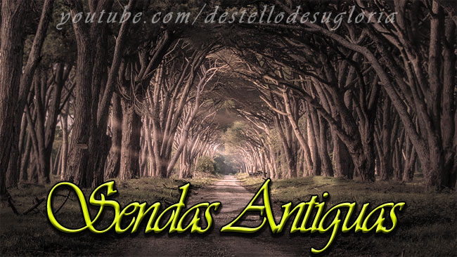 sendas-antiguas